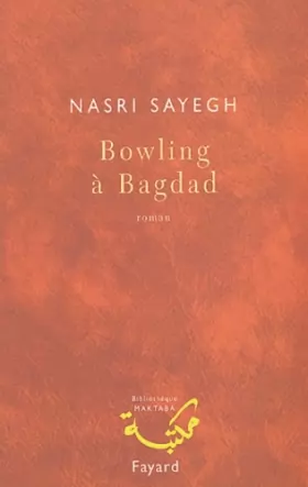 Couverture du produit · Bowling à Bagdad