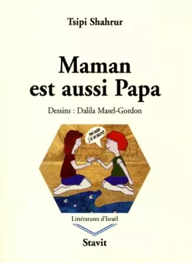 Couverture du produit · Maman est aussi papa