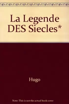 Couverture du produit · HUGO/ULB LEGENDE SIECLES    (Ancienne Edition)