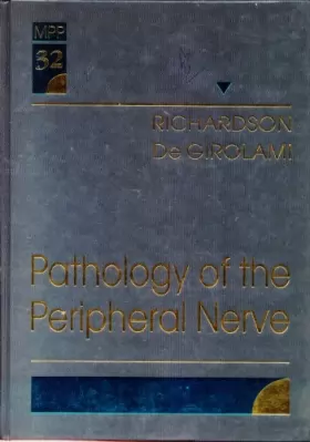 Couverture du produit · Pathology of the Peripheral Nerve: Volume 32 in the Major Problems in Pathology Series (Volume 32) (Major Problems in Pathology