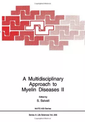Couverture du produit · A Multidisciplinary Approach to Myelin Diseases II