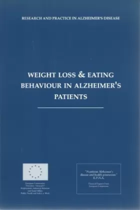 Couverture du produit · Weight loss & eating behaviour in Alzheimer's patients (Research and practice in Alzheimer's disease)