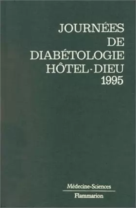 Couverture du produit · Journées annuelles de diabétologie de l'Hôtel-Dieu: 11, 12 et 13 mai 1995