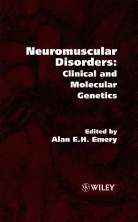 Couverture du produit · Neuromuscular Disorders: Clinical and Molecular Genetics