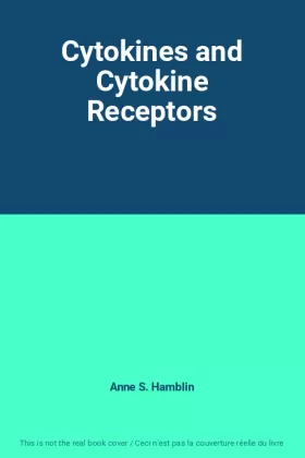 Couverture du produit · Cytokines and Cytokine Receptors