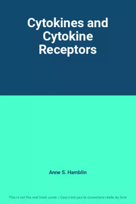 Couverture du produit · Cytokines and Cytokine Receptors