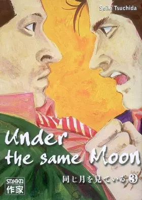 Couverture du produit · Under the same moon Vol.3