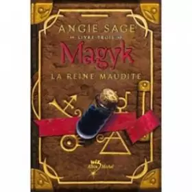 Couverture du produit · Magyk -Livre 3 -La reine maudite