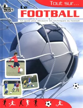 Couverture du produit · TOUT SUR... LE FOOTBALL