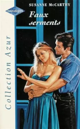 Couverture du produit · Faux sentiments : Collection : Harlequin azur n° 2058