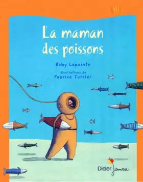 Boby Lapointe – La Maman des poissons