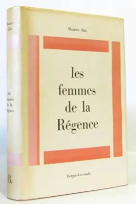 Couverture du produit · LES FEMMES DE LA REGENCE