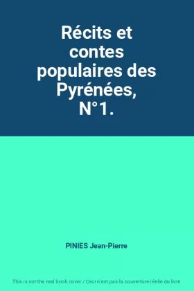Couverture du produit · Récits et contes populaires des Pyrénées, N°1.
