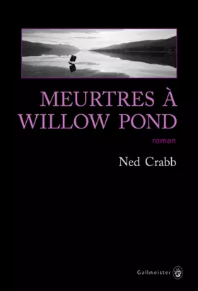 Couverture du produit · Meurtres à Willow Pond