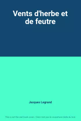 Couverture du produit · Vents d'herbe et de feutre