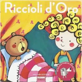 Couverture du produit · Riccioli d'oro. Ediz. illustrata. Con CD Audio