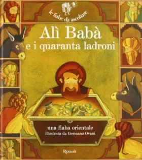 Couverture du produit · Alì Babà e i quaranta ladroni. Ediz. illustrata. Con CD Audio