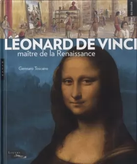 Couverture du produit · Léonard de Vinci, maître de la Renaissance