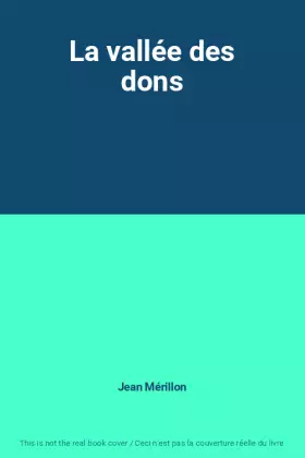 Couverture du produit · La vallée des dons