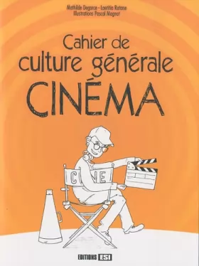 Couverture du produit · Cahier de culture générale Cinéma
