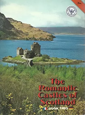 Couverture du produit · The Romantic Castles of Scotland Book Two