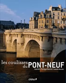 Couverture du produit · Les coulisses du Pont-Neuf
