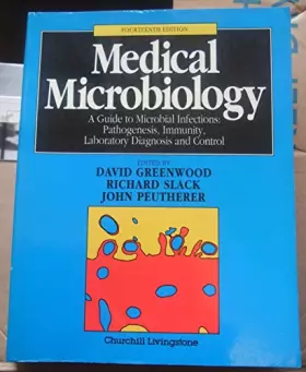 Couverture du produit · Medical Microbiology: A Guide to the Laboratory Diagnosis and Control of Infection