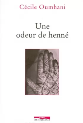 Couverture du produit · Une Odeur de henné