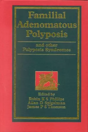 Couverture du produit · Familial Adenomatous Polyposis And Other Polyposis Syndromes