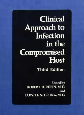 Couverture du produit · Clinical Approach to Infection in the Compromised Host