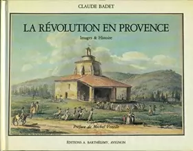Couverture du produit · La révolution en provence : Images et histoire