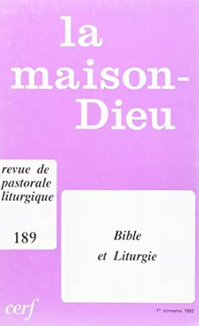 Couverture du produit · Maison-Dieu 189 - Bible et liturgie