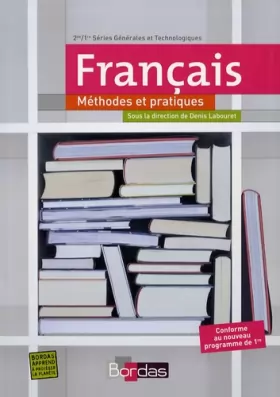 Couverture du produit · Français 2e/1e : Méthodes et pratiques