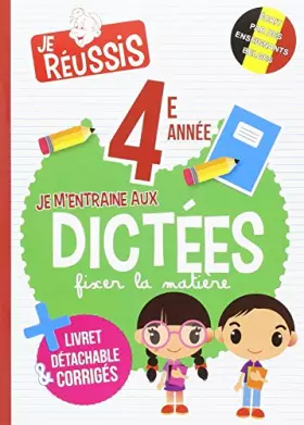 Couverture du produit · Je m'entraîne aux dictées 4ème année