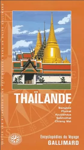 Couverture du produit · Thaïlande: Bangkok, Phuket, Ayuttahaya, Sukhothai, Chiang Mai