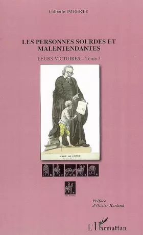 Couverture du produit · Les personnes sourdes et malentendantes : Tome 3, Leurs victoires