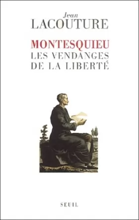 Couverture du produit · Montesquieu : Les Vendanges de la liberté