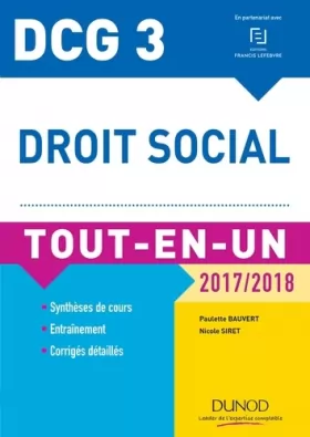 Couverture du produit · DCG 3 - Droit social 2017/2018 - 10e éd. - Tout-en-Un: Tout-en-Un (2017-2018)