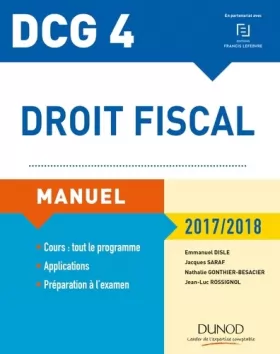 Couverture du produit · DCG 4 - Droit fiscal 2017/2018 - 11e éd. - Manuel: Manuel (2017-2018)