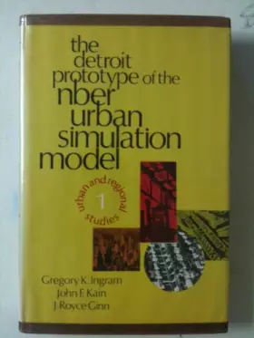 Couverture du produit · Detroit Prototype of the Nber Urban Simulation Model