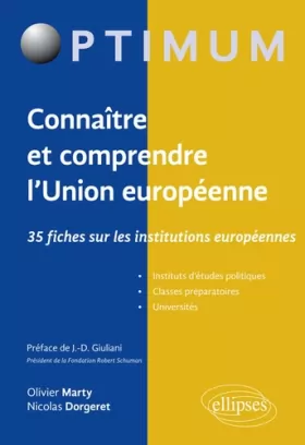 Couverture du produit · Connaître et comprendre l'Union européenne : 35 fiches sur les institutions européennes