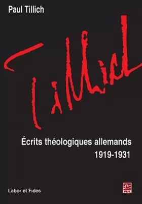 Couverture du produit · Ecrits théologiques allemands : 1919-1931