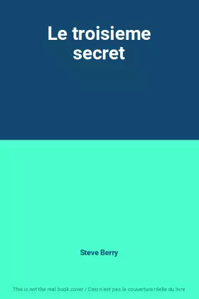 Couverture du produit · Le troisieme secret