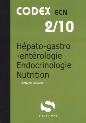 Couverture du produit · Hépato-gastro-entérologie - Endocrinologie/nutrition (codex ecn 2/10)