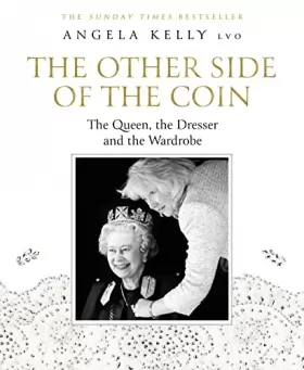 Couverture du produit · The Other Side of the Coin: The Queen, the Dresser and the Wardrobe