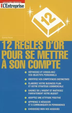 Couverture du produit · 12 Règles d'or pour se mettre à son compte