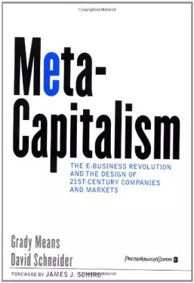 Couverture du produit · MetaCapitalism: The e-Business Revolution and the Design of 21st-Century Companies and Markets