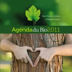 Couverture du produit · Agenda du bio 2011
