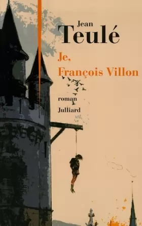Couverture du produit · Je, François Villon
