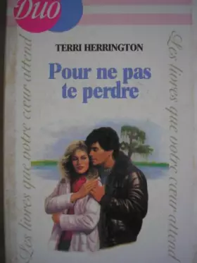 Couverture du produit · Pour ne pas te perdre (Duo)